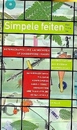 Simpele feiten - Wetenschappelijke antwoorden op doodgewone vragen