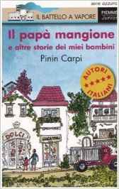 Il papà mangione e altre storie dei miei bambini (Paperback)