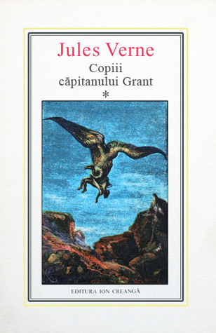 Copiii căpitanului Grant, vol. 1
