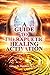 A Guide To Therapeutic Heal...