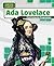 Ada Lovelace: First Computer Programmer
