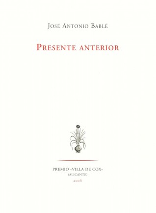 Presente anterior (Paperback)