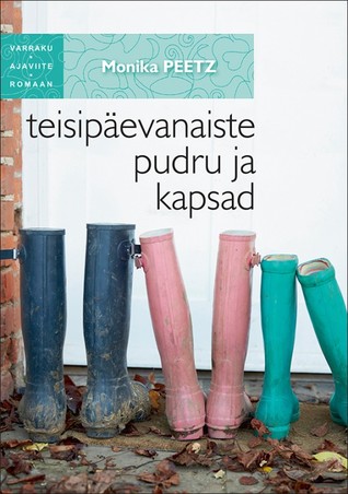 Teisipäevanaiste pudru ja kapsad (Die Dienstagsfrauen, #3)