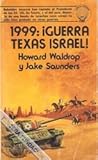 1999: ¡Guerra Tex...