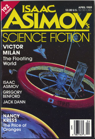 Isaac Asimov's Science Fiction Magazine, April 1989 (Asimov's Science Fiction, #142)