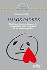 Malos padres: Mod...