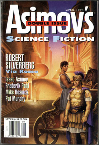 Asimov's Science Fiction, April 1994 (Asimov's Science Fiction, #214-215)