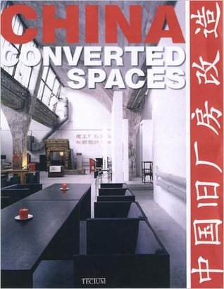 China : converted spaces (Hardcover)