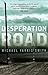 Desperation Road
