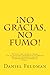 No gracias, no fumo!: El Li...