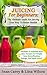Juicing For Beginners by Sean Carey