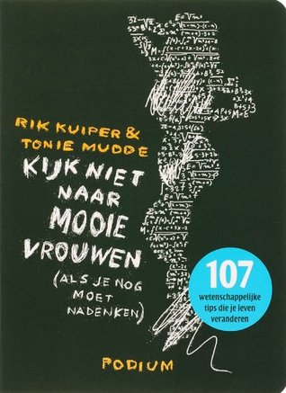 Kijk niet naar mooie vrouwen: (als je nog moet nadenken)