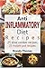 Anti - Inflammatory Diet Recipes #1 - 25 Slow Cooker Recipes - 25 Instant Pot Recipes (Anti Inflammatory Recipes)
