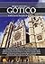 Breve historia del Gótico (Spanish Edition)