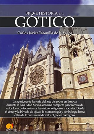 Breve historia del Gótico (Spanish Edition)