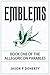 Emblems: Modern Day Parables Book I