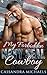 My Forbidden Navy SEAL Cowboy by Cassandra Michaels My Forbidden Navy SEAL Cowboy by Cassandra Michaels