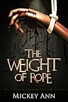 The Weight of Rope by Mickey Ann The Weight of Rope by Mickey Ann