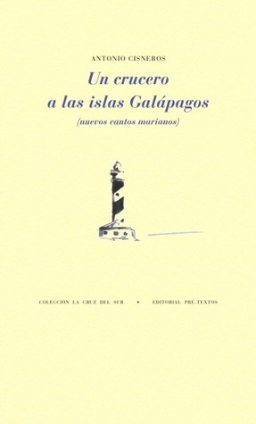 Un crucero a las islas Galápagos: Nuevos cantos marianos (Paperback)