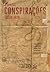 O Livro das Conspirações by Edson Aran