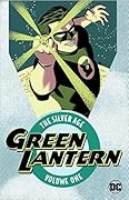 Green Lantern: The Silver Age Vol. 1