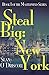 Steal Big: New York: Book I...