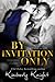 By Invitation Only by Kimberly Knight