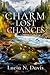 The Charm of Lost Chances by Lucia N. Davis The Charm of Lost Chances by Lucia N. Davis