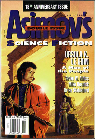 Asimov's Science Fiction, April 1995 (Asimov's Science Fiction, #229-230)