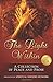 The Light Within: A Collection of Peace and Prose