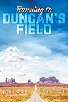 Running to Duncan's Field by W.B. Cannon
