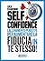 Self Confidence: L'allename...
