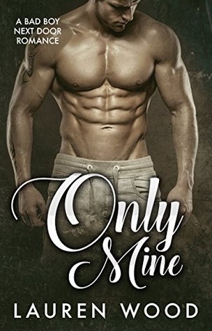 Only Mine (All Mine #1)