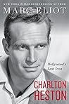 Charlton Heston by Marc Eliot
