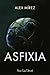 Asfixia