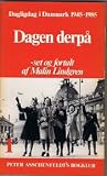 Dagligdag i Danmark: 1945-1950