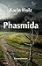 Phasmida (German Edition)