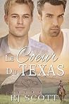 Le coeur du Texas by R.J. Scott