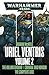 Uriel Ventris: Volume 2 (Ultramarines #4-6)