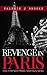 Revenge in Paris (Noir Travel Stories, #1)