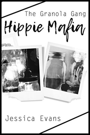 Hippie Mafia (Granola Gang Book 1)