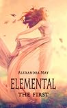 Elemental: The First (Primord, #1)