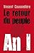 Le retour du peuple. An I (ACTUALITE) (French Edition)