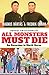 All Monsters Must Die: An E...