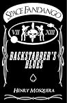 Space Fandango: Backstabber's Blues Space Fandango: Backstabber's Blues