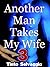 Another Man Takes My Wife 3: Rough Dominant Training & Sharing Submissive Hotwife & Cuckold Husband with Public Humiliation