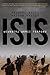 ISIS. Wewnątrz armii terroru