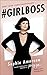 #girlboss by Sophia Amoruso