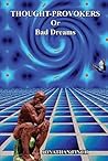 Thought-Provokers: Bad Dreams