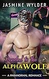 Bonded to the Alpha Wolf by Jasmine Wylder
